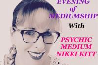 Evening of Mediumship with Psychic Nikki Kitt
